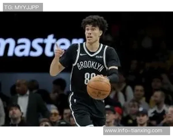 特拉奥雷三分球表现惊艳生涯新高16分继续练级展现潜力